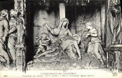 CPA Cathedrale de Chartres Pourtour du Choeur XVl e siecle Marie contemple Jesus mort