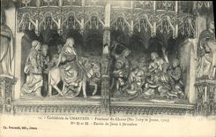 CPA Chartres Cathedrale de Pourtour du Choeur Entree de Jesus a Jerusaleme