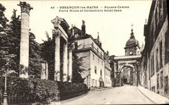 CPA Besancon les Bains Square Castan Porte Noire et Cathedrale Saint Jean