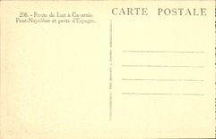CPA Route de Luz a Gavarnie Pont Napoleon et porte d Espagne