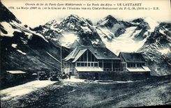 VINTAGE POSTCARD Lautaret Meije and the glacier of L man seen of the restoring country cottage of the PLM