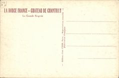 VINTAGE POSTCARD Castle of Chantilly great singery