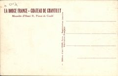 VINTAGE POSTCARD Soft France Castle Of Chantilly Mausoleum D Henri II prince de Conde