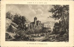 VINTAGE POSTCARD Lyon Hundred Years ago Church Of L Observance