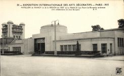 CPA Exposition Internationale des Arts Decoratifs Paris 1925 Pavillon de Nancy et de la Region de l Est de la France