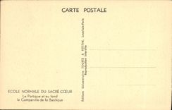 CPA Ecole Normale du Sacre Coeur Le Portique et au fond le Campanille de la Basilique
