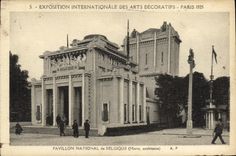 CPA Exposition Internationale des Arts Decoratifs Paris 1925 Pavillon National de Belgique