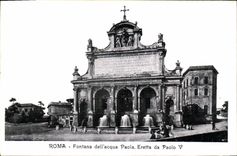 CPA Roma Fontana dell acqua Paola Eretta da Paolo V