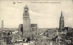 VINTAGE POSTCARD Bruges the Three turns Belfry Cathedral and Notre Dame church
