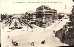 CPA Bordeaux Les Allees de Tourny et le cours du XXX Juillet