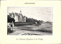 CPA Arcachon Le Chateau Deganne et la Plage