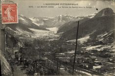 VINTAGE POSTCARD the Mount Gilds the Valley of Sancy Under Snow good animation