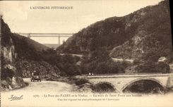 CPA Le pont et le Viaduc des Fades §La route de Saint Priest aux Ancizes