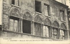 CPA Chartres Maison du Xlll e siecle Decoration des Fentres du Etage decouverte en 