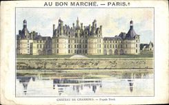 CPA Au Bon Marche Paris Chateau de Chambord Facade Nord