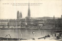 VINTAGE POSTCARD Rouen the Quay of Paris and the Cathedral seen from of St Sever