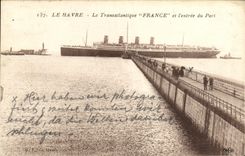 CPA Le Havre Le Transatlantique France et l entree du port Bateau 