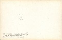 La VENDIMIA POSTAL Caen junio calle de julio de 1944 de Vaucelles hacia L adorna