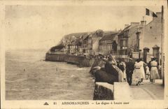 CPA Arromanches La Digue a Haute Mer