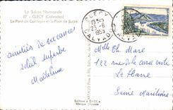 CPM Clecy Le Pont de Cantepie et le Pain de Sucre