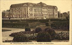 CPA Deauville Plage Fleurie Les Jardins Le Royal Hotel