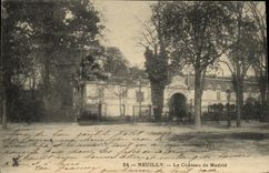 CPA Neuilly Sur Seine Le Chateau de Madrid