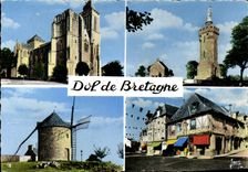 CPM Dol de Bretagne Cathedrale St Samson Chapelle ND de l Esperance Moulin du Tertre Vieilles maisons La grande rue 