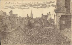 VINTAGE POSTCARD Lille after Bombardment the 9 October 10th and 11th 1914 Street of Bourdeau Militaria