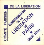 Ticket Militaria Commemoration 2nd world war Release of Paris August 1944 August 1978