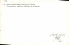 MODERN CARD Militaria 2nd world war crowd mitraillee Ministry for the Navy Release of Paris