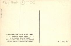 CPA Cinema L'empereur des pauvres Felicien Champsaur Rene Leprince