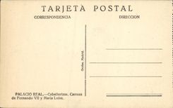 VINTAGE POSTCARD Palacio Real Caballerizas Carroza de Fernando Vll there Maria Luisa