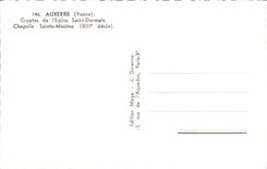 CPM Auxerre Cryptes de l'Eglise Saint Germain Chapelle Sainte Maxime