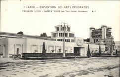CPA Exposition Internationale des Arts Decoratifs Paris 1925 Pavillon de Lyon et St Etienne 