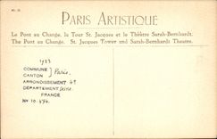 CPA Paris Aristique Le Pont au Change la Tour St Jacques et le Theatre Sarah Bernhardt
