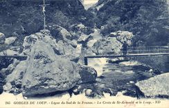 CPA Gorges du Loup Ligne du Sud de la France La croix de St Arnould et le loup