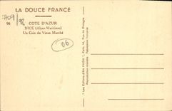 CPA Nice Un Coin du Vieux Marche 