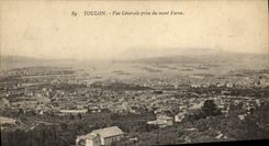CPA Toulon Vue Generale prise du mont Faron