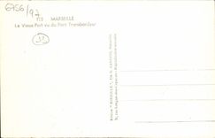 CPA Marseille Le Vieux Port Vu Du Pont Transbordeur