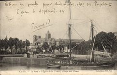 CPA Caen Le Port et l'Eglise de la Trinite Abbaye aux Dames Bateau