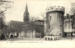 CPA Caen La Tour Leroy et le Marche couvert Soldats Militaria 