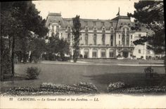 CPA Cabourg Le Grand hotel et les Jardins