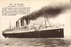 CPA Le Havre Le Paquebot Paris Bateau