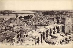 CPA Arles Les Arenes et le Rhone