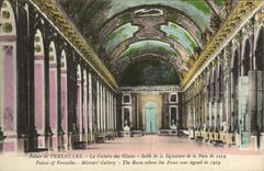 VINTAGE POSTCARD Palate of Versailles the Gallery of the Ices Room of the signatutre of the peace of 1919