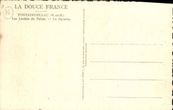 CPA La Douce France Fontainebleau Les Jardins Du Palais Le parterre