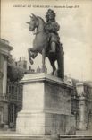 CPA Versailles Chateau De Statue de Louis XIV