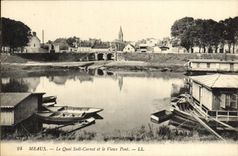 CPA Meaux Le Quai Sadi Carnot Et Le Vieux Pont