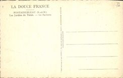 CPA La Douce France Fontainebleau Les Jardins Du Palais Le Parterre