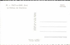 MODERN CARD Pacy On the Eure the Castle De Chambines